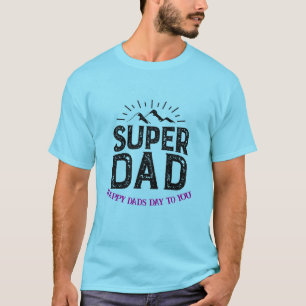 SUPER VATER Mountain Custom T - Shirt für Vater Ta
