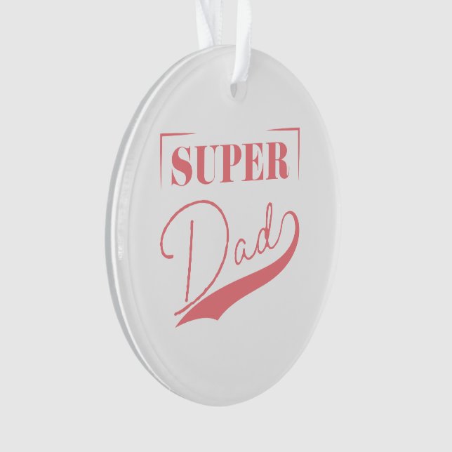 Super Vater Ornament (Vorderseite)