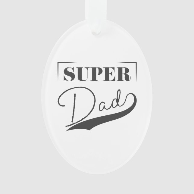 Super Vater Ornament (Vorderseite)