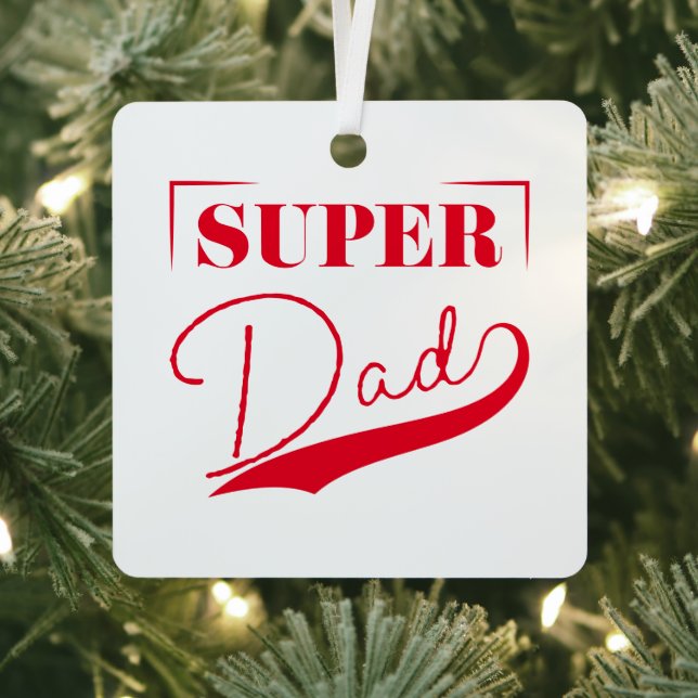 Super Vater Ornament Aus Metall (InSitu)