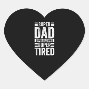 Super Vater Super Husband Super Tired Herz-Aufkleber