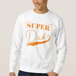 Super Vater Sweatshirt