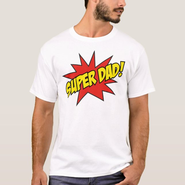 Super Vater! T-Shirt (Vorderseite)