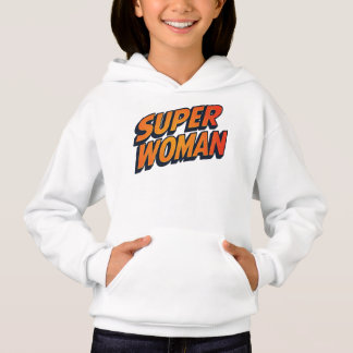 Super Woman Hoodie