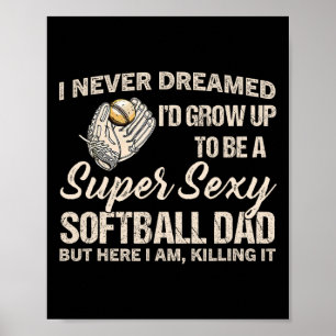 Super Y Softll Dad Softll Liebhaber Poster