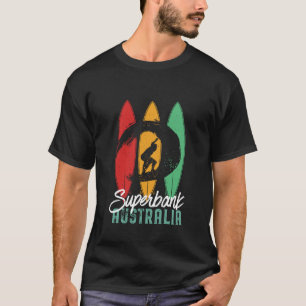 Superbank Beach Australia Vintag Retro Surfing T-Shirt