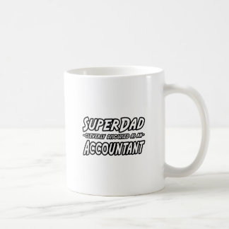 SuperDad.. Buchhalter Kaffeetasse