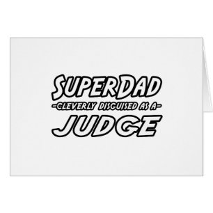 SuperDad.. Judge