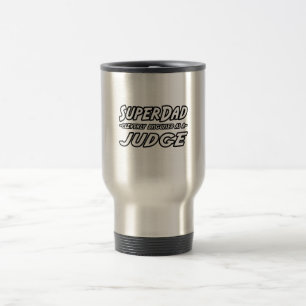 SuperDad.. Judge Reisebecher