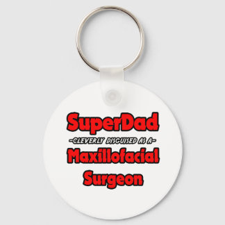 SuperDad... Maxillofacial Chirurg Schlüsselanhänger