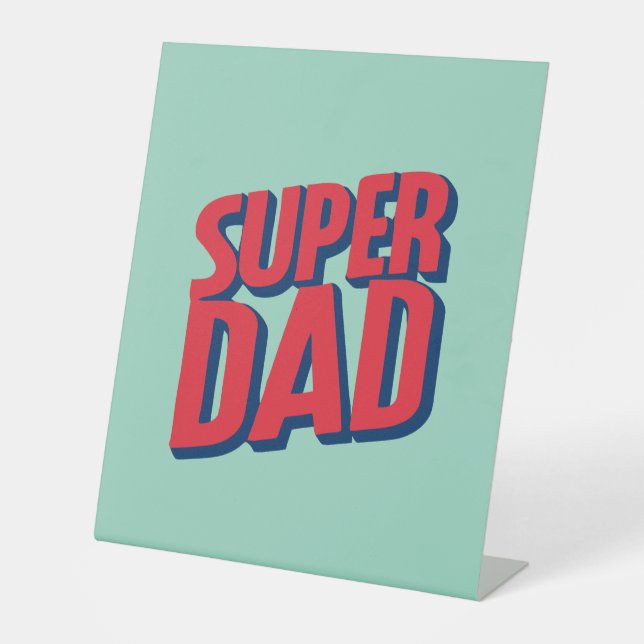 Superdad Sockelschild (Vorderseite)
