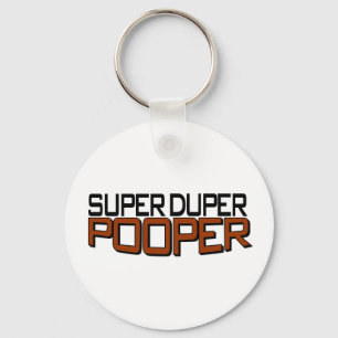 SuperDuper Pooper Schlüsselanhänger