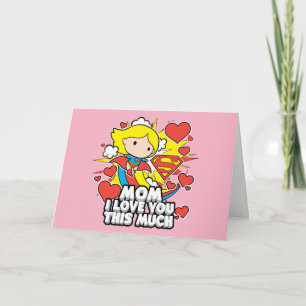 Supergirl   Ich Liebe Ihnen so viel Karte