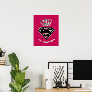 Supergirl S-Schild "Fit for a Queen" Poster