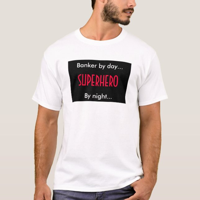 Superheld-Banker T-Shirt (Vorderseite)