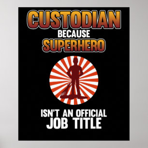 Superheld Caretaker Janitor Suppo Poster