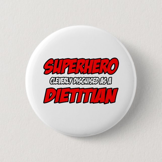 Superheld... Dietitian Button (Vorderseite)