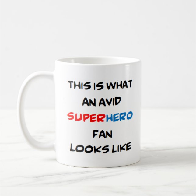 Superheld-Fan, avid Kaffeetasse (Links)