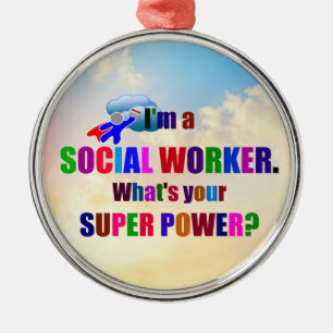 Superheld "Ich bin Sozialarbeiter" Ornament Aus Metall