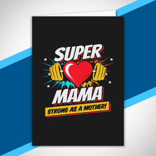 Superheld-Mama - stark wie eine Mutter - Super Mam Karte