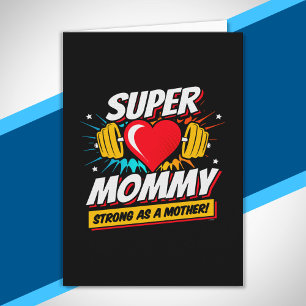 Superheld-Mama - stark wie eine Mutter - Super Mom Karte