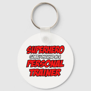 Superheld... Personal Trainer Schlüsselanhänger