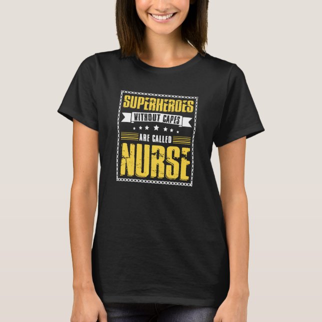 Superhelden ohne Kapseln werden Krankenschwester g T-Shirt (Vorderseite)