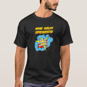 Superhero Job, Vertriebsbeauftragter für Wein T-Shirt