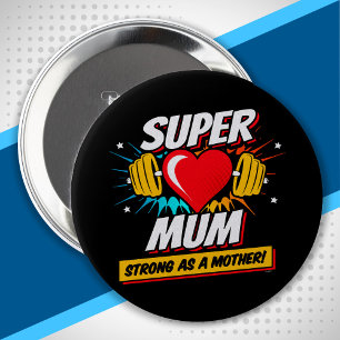 Superhero Mum - stark wie eine Mutter - Super Mum Button