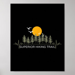 Superior Hiking Trail Herzschlag Natur Camper Hiki Poster