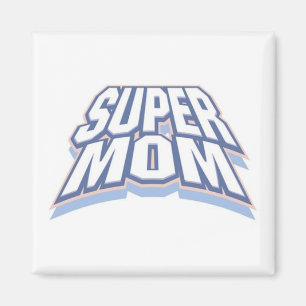 SUPERMama Magnet