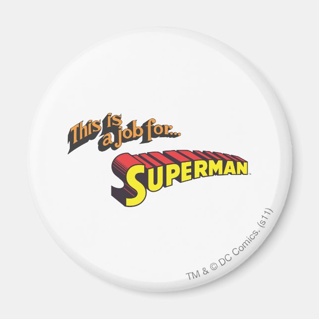 Superman | Das ist eine Arbeit für... Logo Magnet (Vorne)