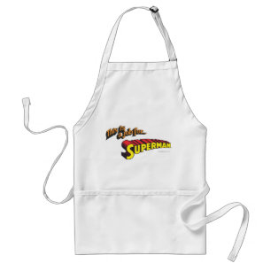 Supermann Das ist eine Aufgabe für...Logo Schürze