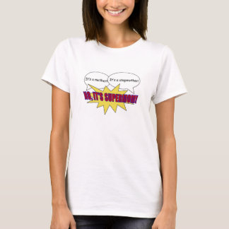 Supermom, Mutter, Stiefmutter-T - Shirt