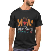 Supermutter: Rett den Tag, jeden Tag T - Shirt