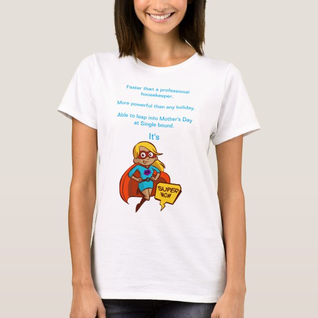 Supermutter-T - Shirt zum Muttertag (Vorderseite)