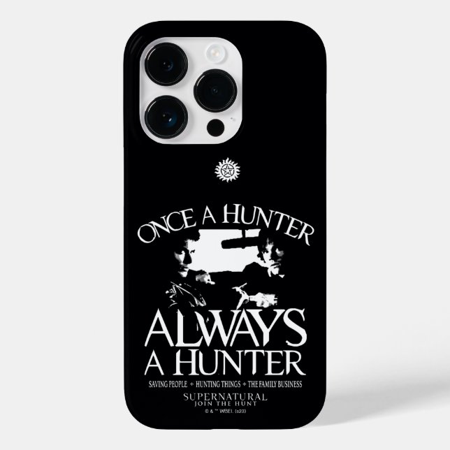 Supernatural "Once a Junter, Always a Hunter" Case-Mate iPhone Hülle (Rückseite)