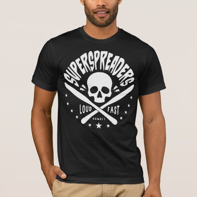Superspreaders LOUD SCHNELL HAWAI I T - Shirt (Vorderseite)
