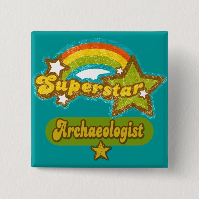 Superstar-Archäologe Button (Vorderseite)
