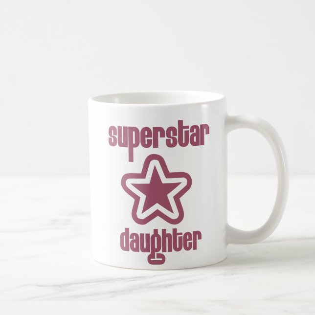 Superstar Daughter Kaffeetasse (Rechts)