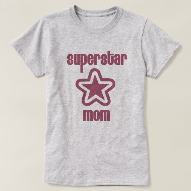 Superstar Mama Shirt (Design vorne)