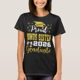 Superstolze Bonus-Schwester des Absolventen von 20 T-Shirt