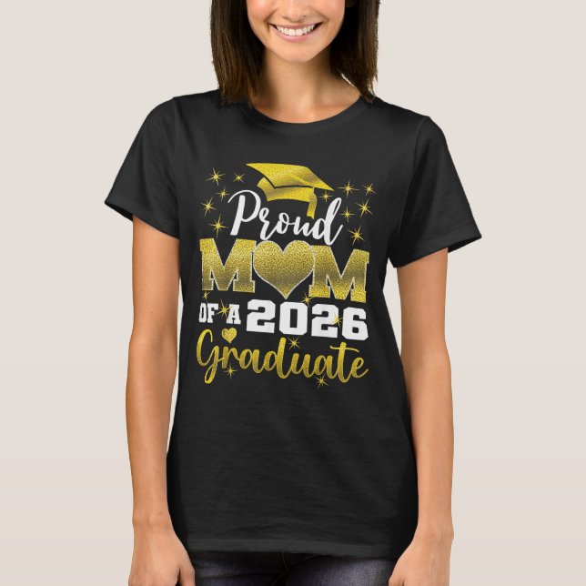 Superstolze Mutter des Abiturienten 2026 Abschluss T-Shirt (Vorderseite)