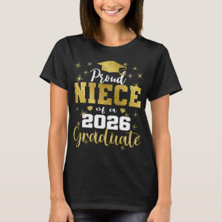 Superstolze Nichte des Senior-Absolventen von 2026 T-Shirt