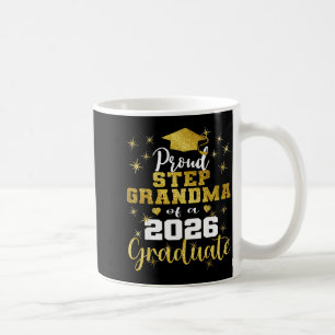 Superstolze Stief-Oma eines Absolventen von 2026 Kaffeetasse
