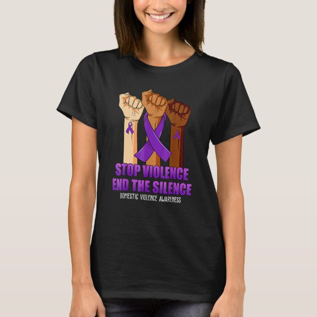 Suport Stop Violence And Silence Domestic Violence T-Shirt (Vorderseite)