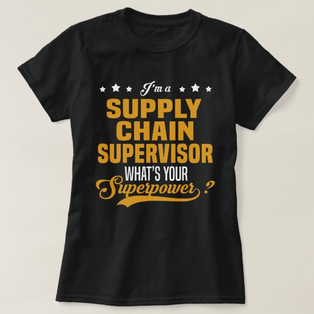 Supply Chain Supervisor T-Shirt (Design vorne)