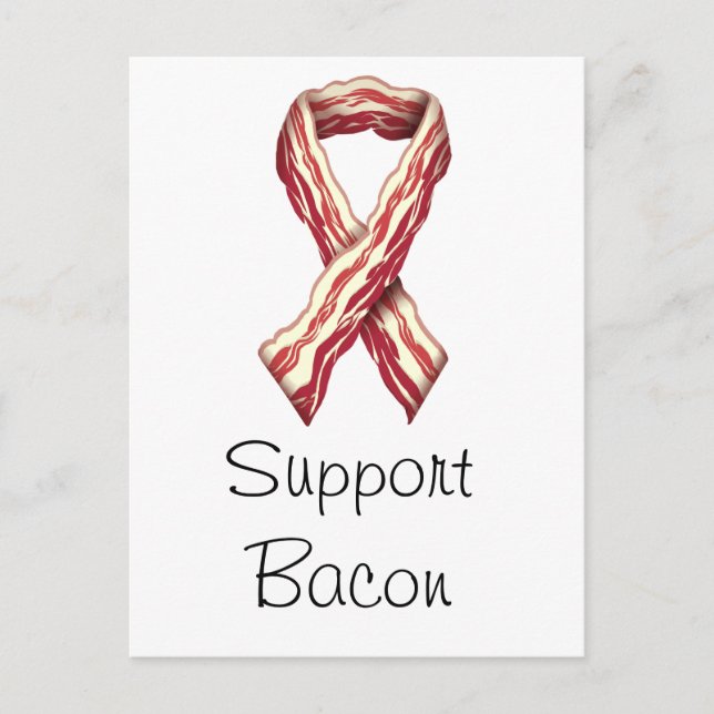 Support-Bacon Postkarte (Vorderseite)
