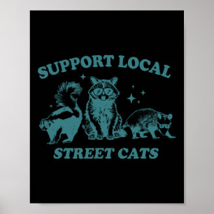 Support-Cat auf der Straße Funny Vintag Raccoon Op Poster