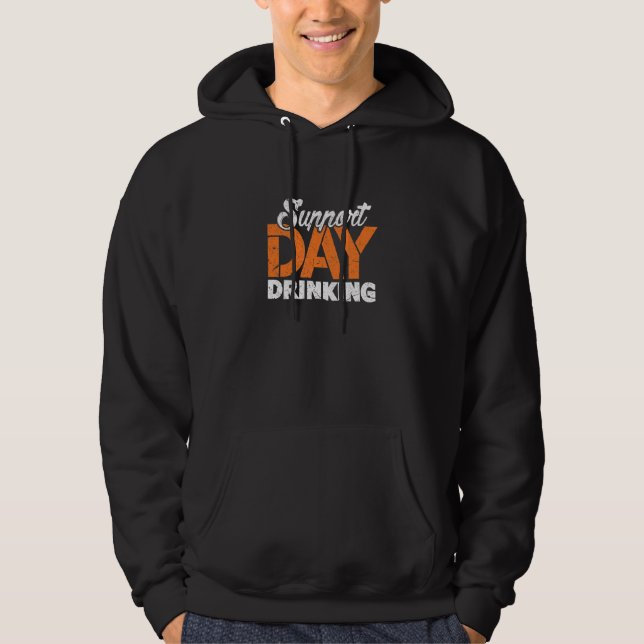 Support Day Drinks Bachelor Junggeselinnen-Abschie Hoodie (Vorderseite)